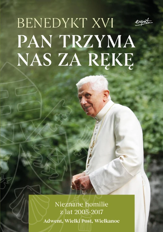 Pan trzyma nas za rękę. Nieznane homilie z lat...