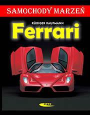 Ferrari Samochody marzeń, Rüdiger Kaufmann