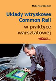 Układy wtryskowe Common Rail w praktyce...