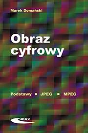 Obraz cyfrowy Reprezentacja kompresja podstawy...