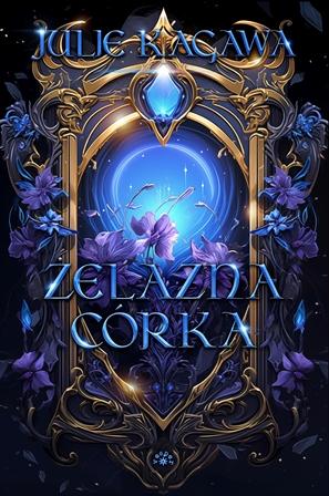 Żelazna córka. Żelazny dwór, Julie Kagawa