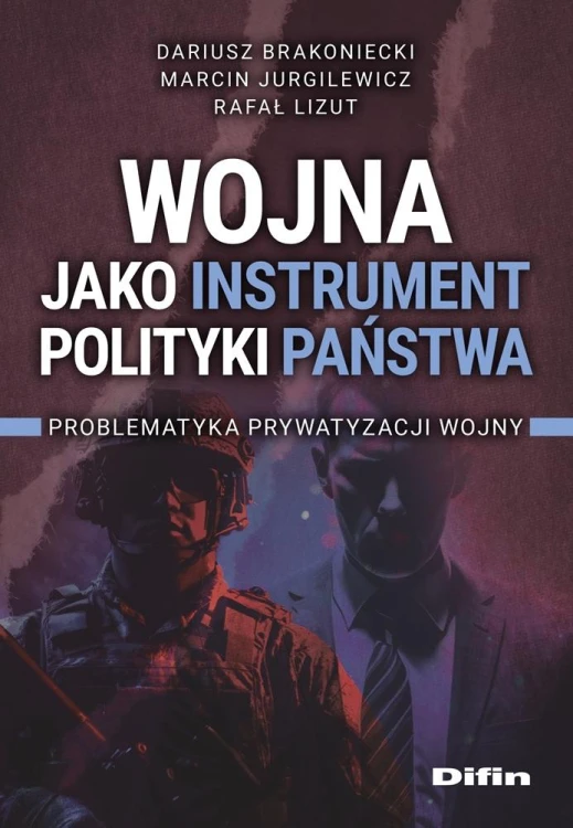 Wojna jako instrument polityki państwa....