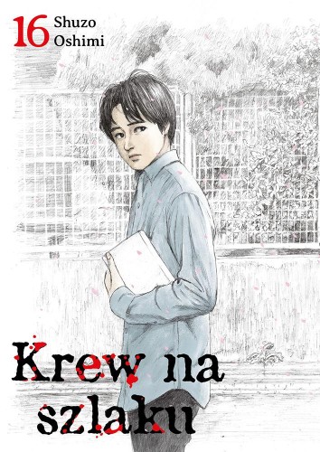 Krew na szlaku. Tom 16, Shuzo Oshimi