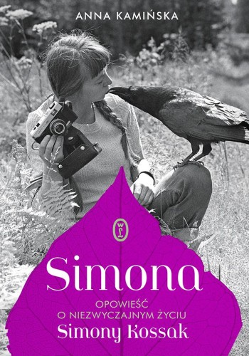 Simona. Opowieść o niezwyczajnym życiu Simony...