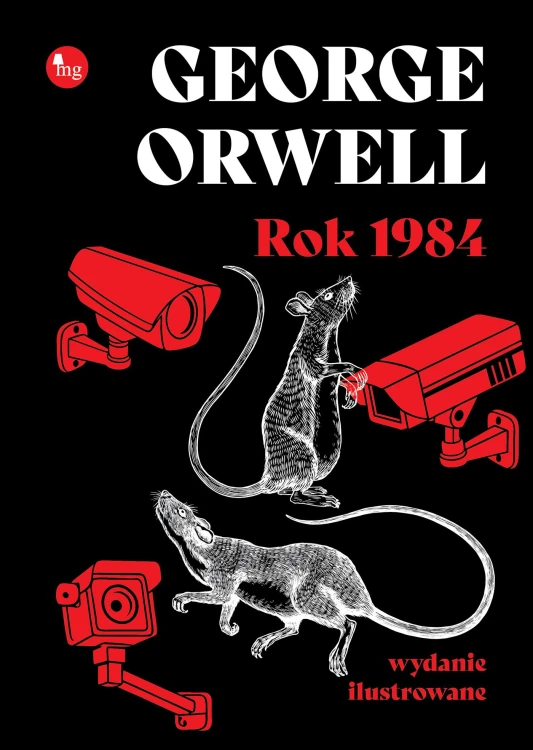 Rok 1984 wyd. ilustrowane, George Orwell