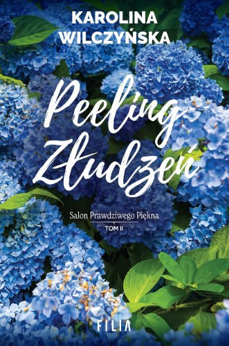 Peeling złudzeń, Karolina Wilczyńska