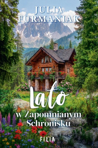 Lato w zapomnianym schronisku, Julia Furmaniak