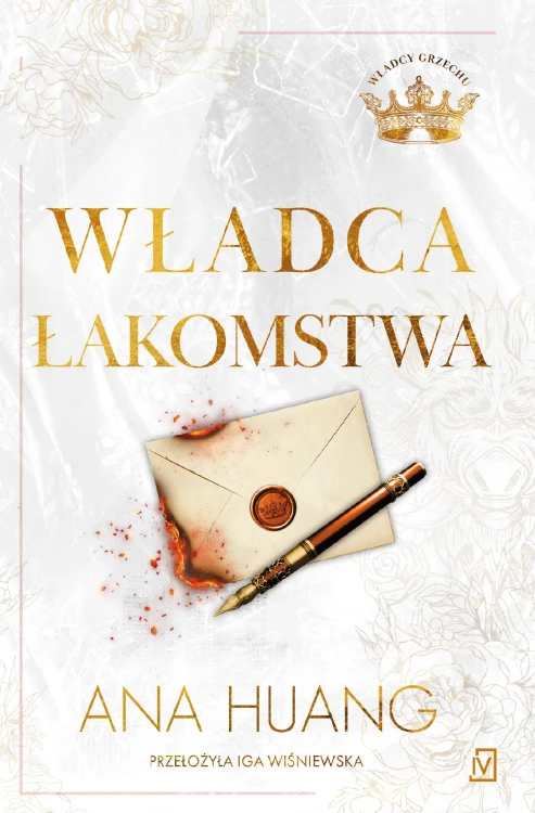 Władca łakomstwa. Władcy Grzechu, Ana Huang