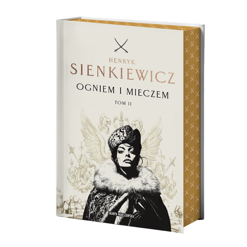 Ogniem i mieczem. Tom 2 (ilustrowane brzegi)