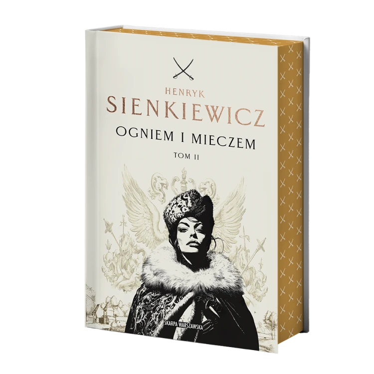 Ogniem i mieczem. Tom 2 (ilustrowane brzegi)
