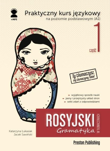 Rosyjski w tłumaczeniach. Gramatyka 1. Poziom...