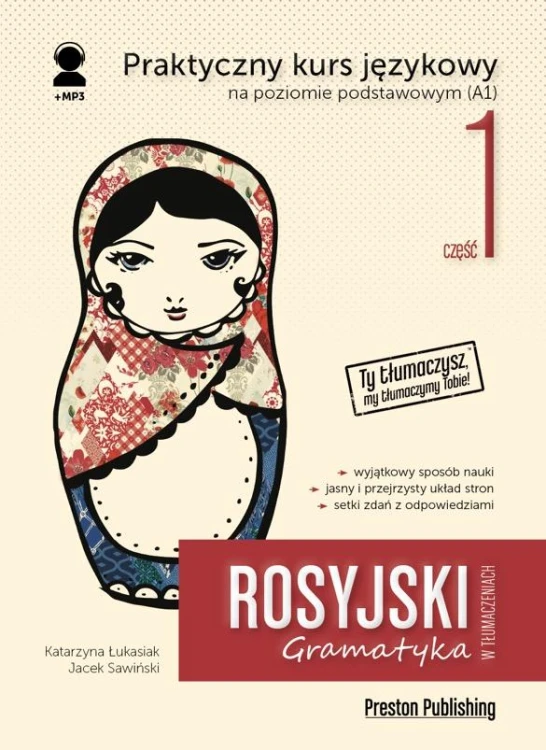 Rosyjski w tłumaczeniach. Gramatyka 1. Poziom...