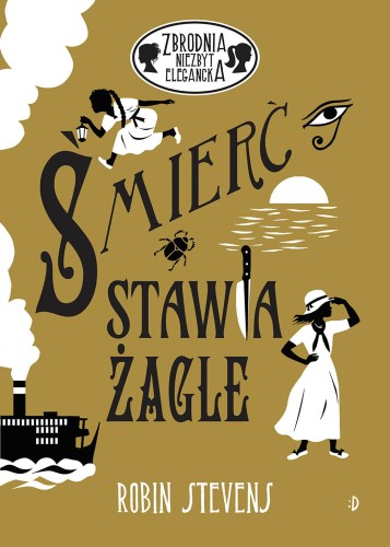 Śmierć stawia żagle. Zbrodnia niezbyt...