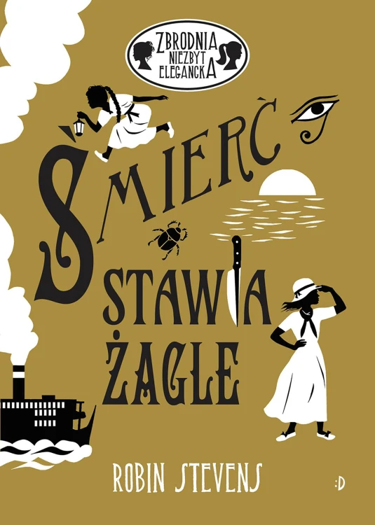 Śmierć stawia żagle. Zbrodnia niezbyt...