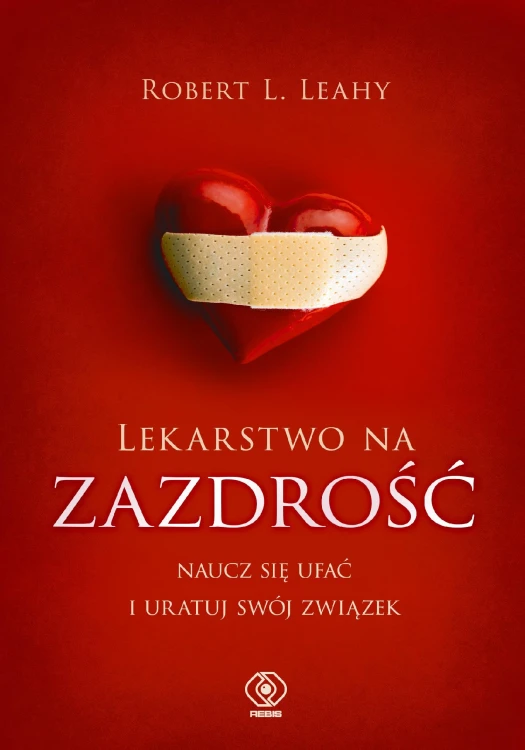 Lekarstwo na zazdrość, Robert L. Leahy