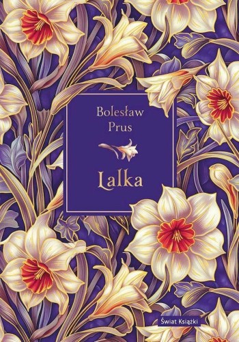 Lalka, Bolesław Prus