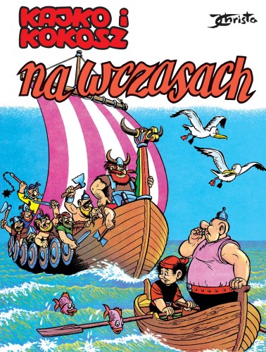 Na wczasach. Kajko i Kokosz, Janusz Christa