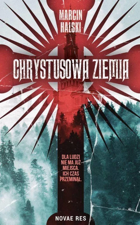 Chrystusowa ziemia, Marcin Halski