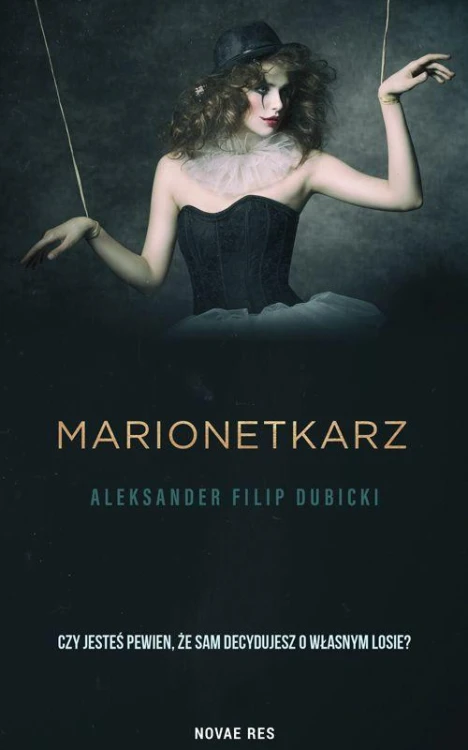 Marionetkarz, Aleksander Filip Dubicki