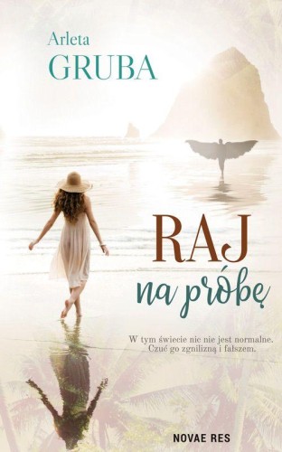 Raj na próbę, Arleta Gruba
