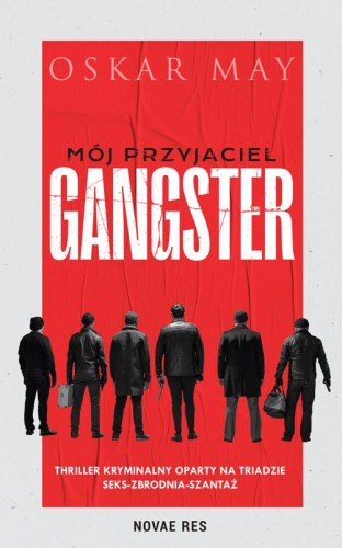 Mój przyjaciel gangster, Oscar May
