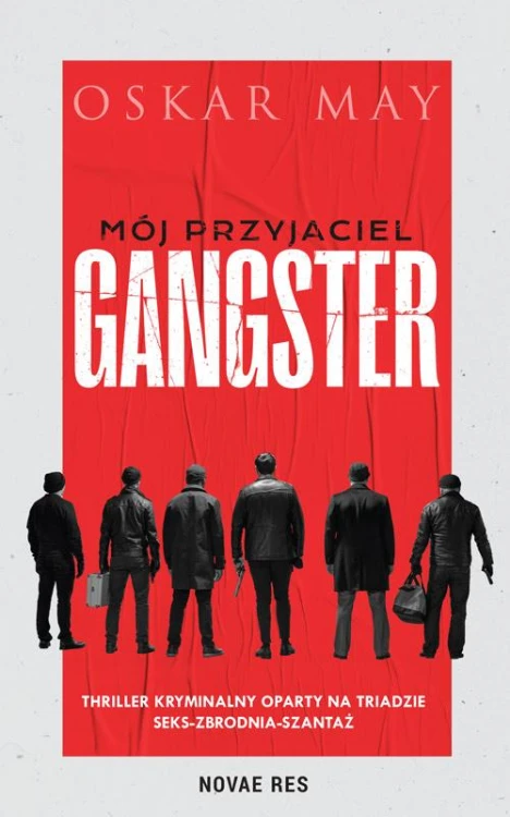 Mój przyjaciel gangster, Oscar May