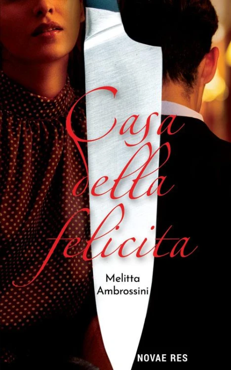 Casa Della Felicita, Melitta Ambrossini