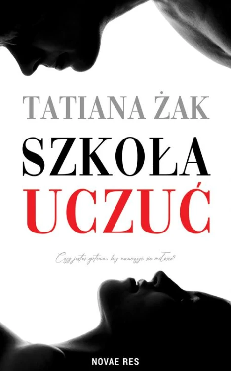 Szkoła uczuć, Tatiana Żak