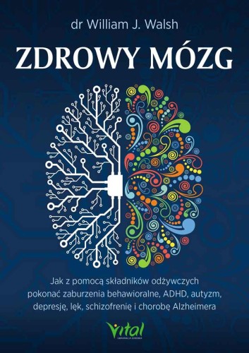 Zdrowy mózg. Jak za pomocą składników...