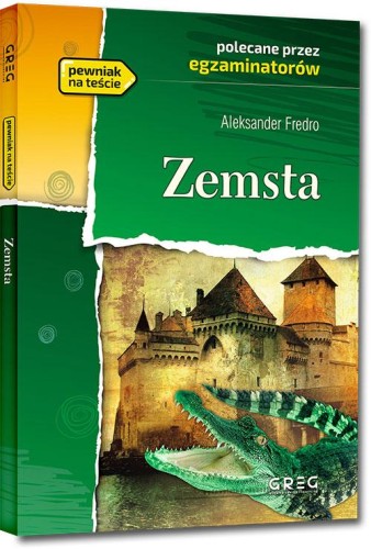 Zemsta. Lektura z opracowaniem, Aleksander Fredro
