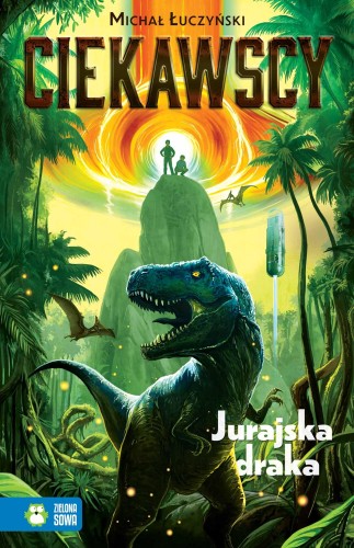 Jurajska draka. Ciekawscy, Michał Łuczyński