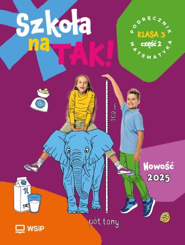 Szkoła na Tak Matematyka podręcznik dla klasa...