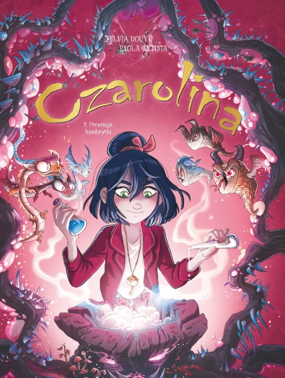 Przysięga hipokrytki. Czarolina. Tom 7