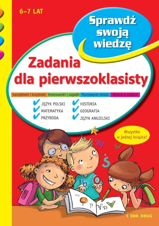 Zadania dla pierwszoklasisty, Opracowanie Zbiorowe