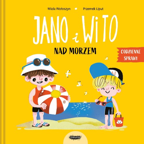 Jano i Wito nad morzem. Codzienne sprawy. Jano...