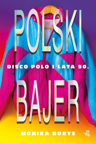 polski bajer disco polo i lata 90, Monika Borys