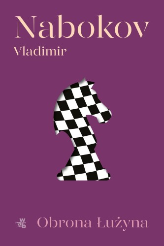 Obrona Łużyna, Vladimir Nabokov