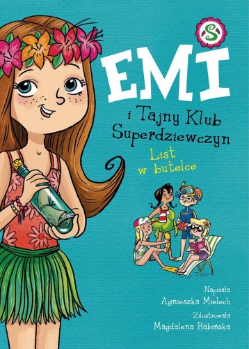 List w butelce. Emi i Tajny Klub...