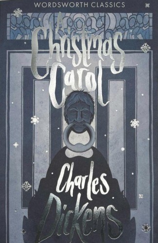 A Christmas Carol. Wordsworth Classics wer....