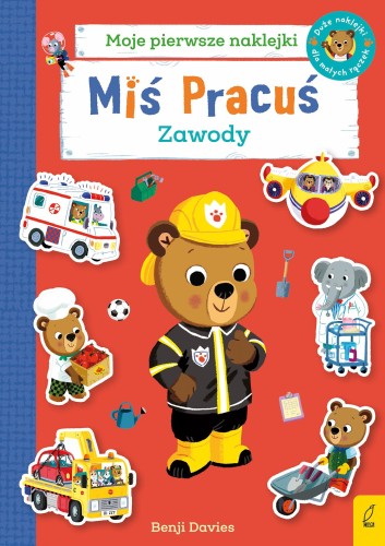 Miś Pracuś. Zawody. Książka z naklejkami