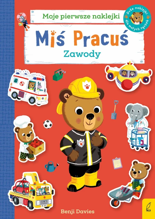 Miś Pracuś. Zawody. Książka z naklejkami