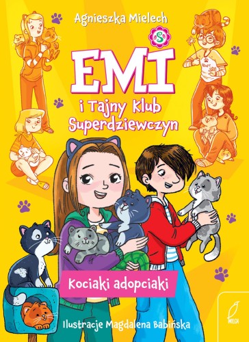 Kociaki adopciaki. Emi i Tajny Klub...