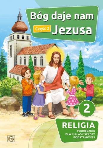 Religia Bóg daje nam Jezusa podręcznik dla...