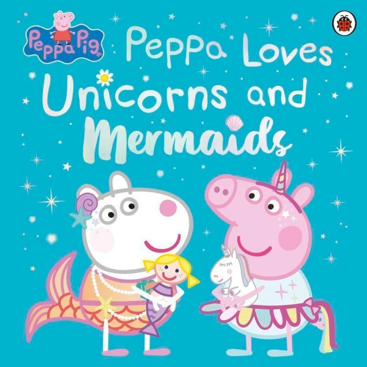 Peppa loves nnicorns and mermaids. Peppa Pig...