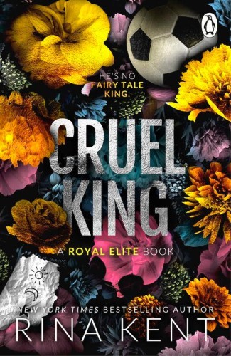 Cruel King, Rina Kent