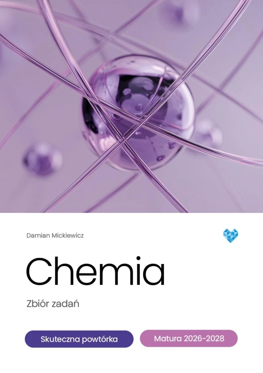 Chemia zbiór zadań skuteczna powtórka matura...