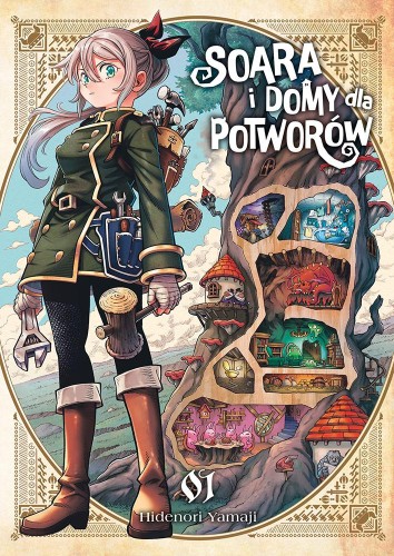 Soara i domy dla potworów. Tom 1, Hidenori Yamaji