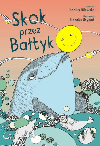 Skok przez Bałtyk, Monika Milewska
