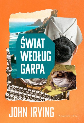 Świat według Garpa wyd. 2026, John Irving