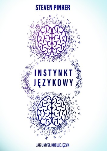 Instynkt językowy, Steven Pinker